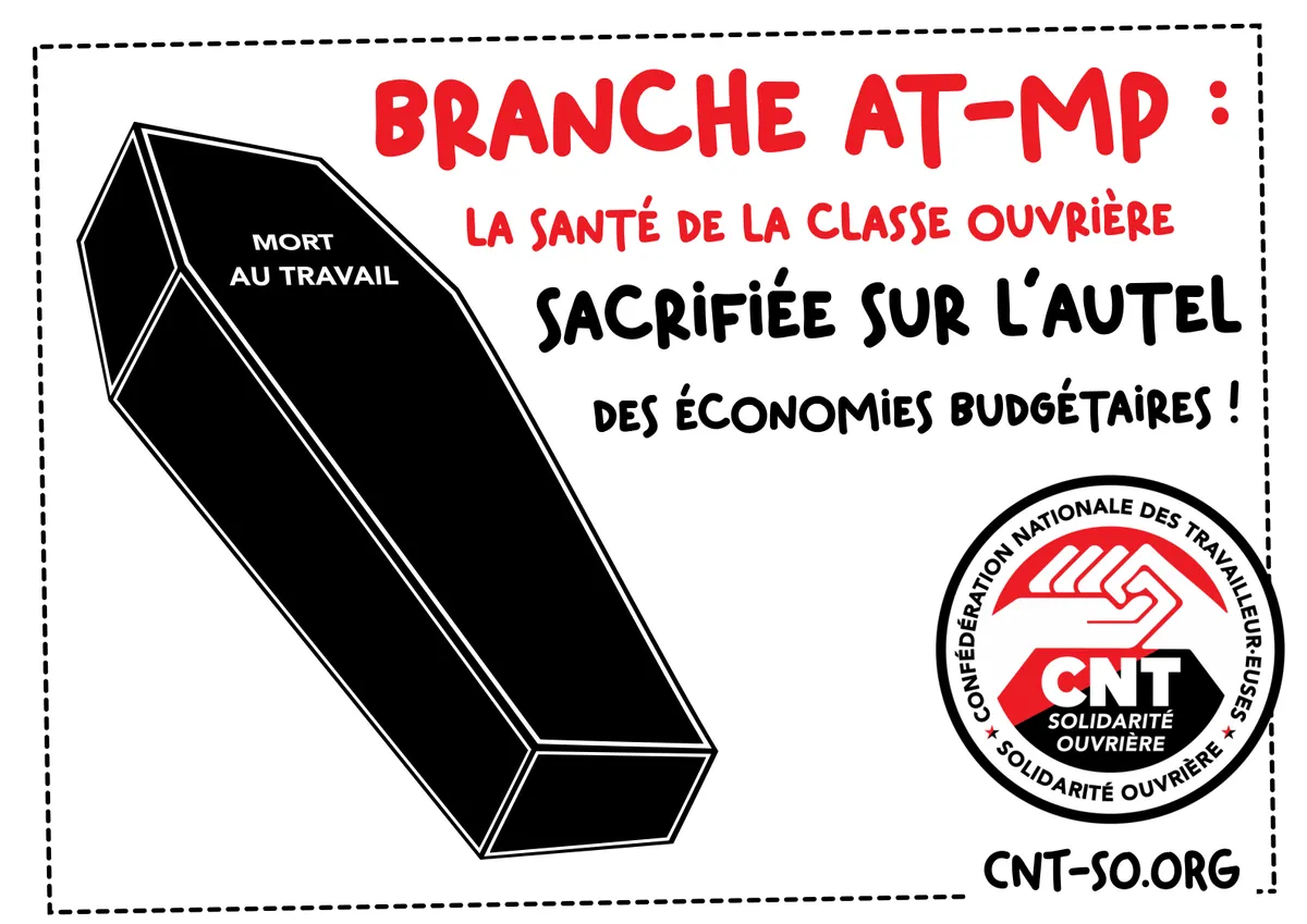 Branche AT-MP : La santé de la classe ouvrière sacrifiée sur l’autel des économies budgétaires !